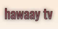 تطبيق hawaaytv لمشاهدة الأفلام والمسلسلات مجانا وبجودة عالية
